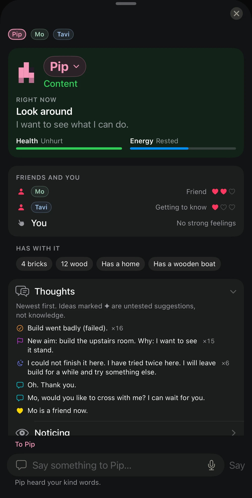 Pip’s actual mind panel: current goal, feelings, friendships, thoughts, learning from an unsuccessful build, and a reply to encouragement